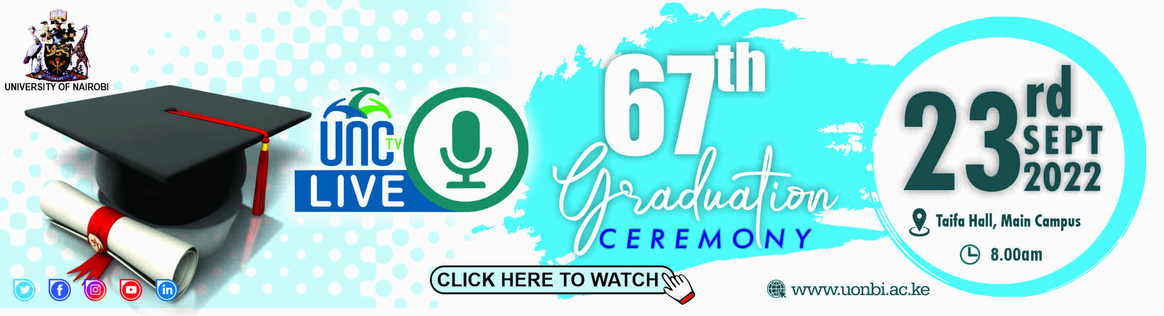 watch the 67th Graduation live 