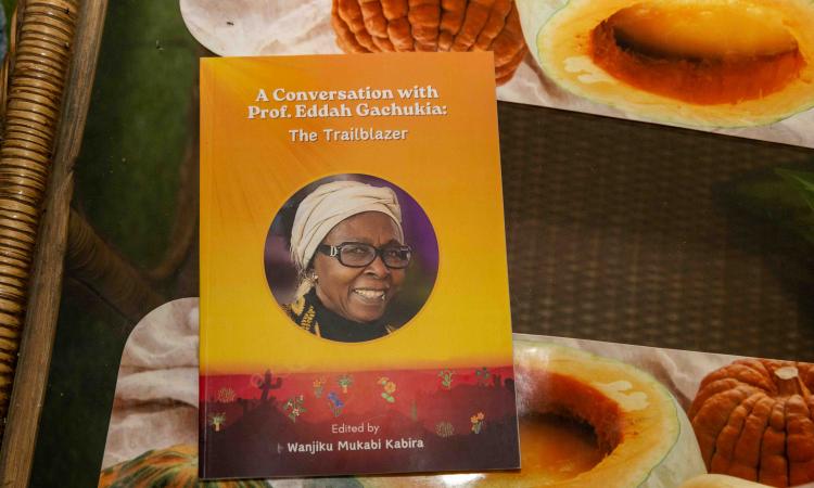 Book: A Conversation with Prof. Eddah Gachukia: The Trailblazer.